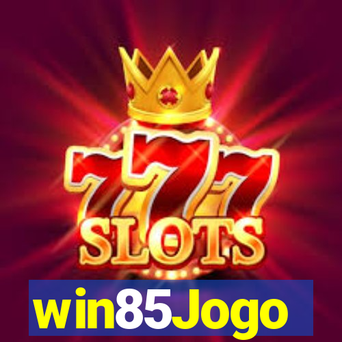 win85Jogo