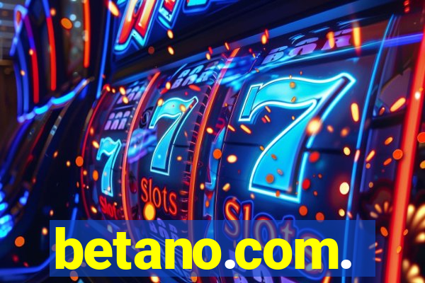 betano.com.