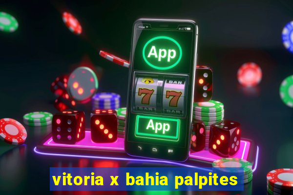 vitoria x bahia palpites