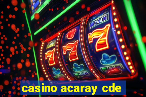 casino acaray cde