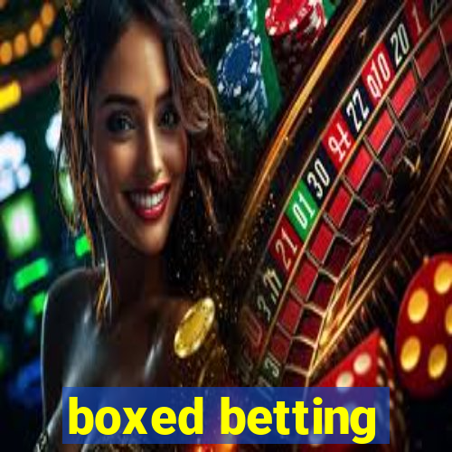 boxed betting