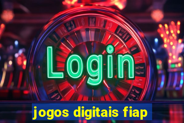 jogos digitais fiap