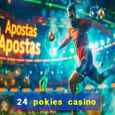 24 pokies casino bonus codes