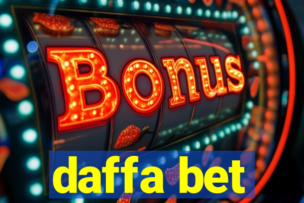 daffa bet