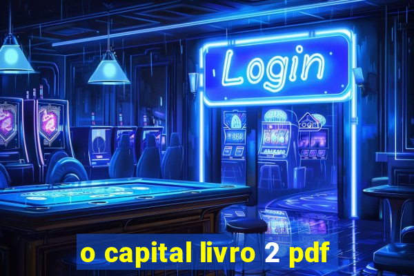 o capital livro 2 pdf