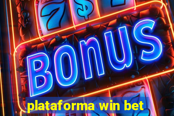 plataforma win bet