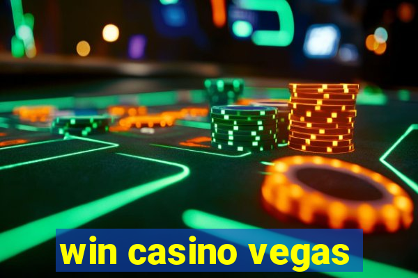 win casino vegas