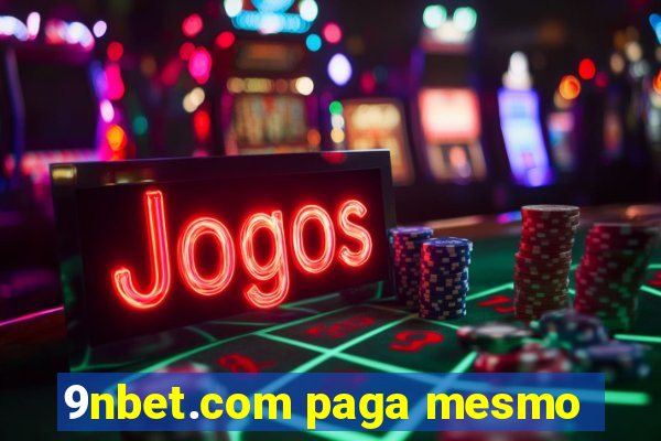 9nbet.com paga mesmo