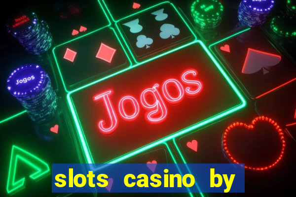 slots casino by house of fun