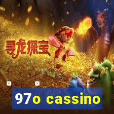 97o cassino