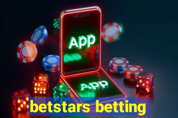 betstars betting