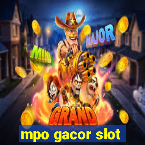 mpo gacor slot