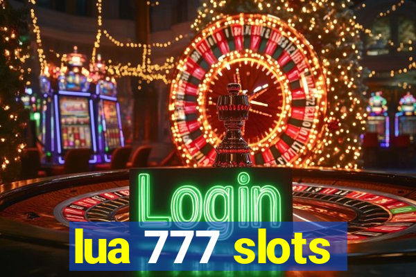 lua 777 slots