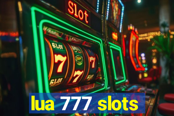 lua 777 slots