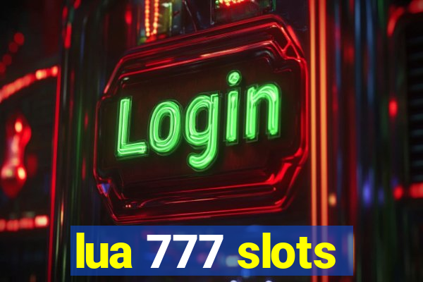 lua 777 slots