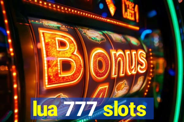 lua 777 slots