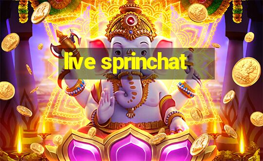 live sprinchat