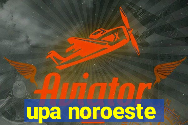 upa noroeste