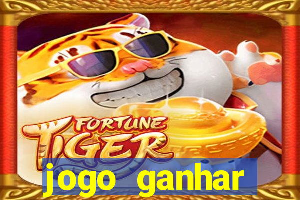 jogo ganhar dinheiro verdade