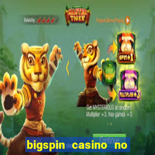 bigspin casino no deposit bonus