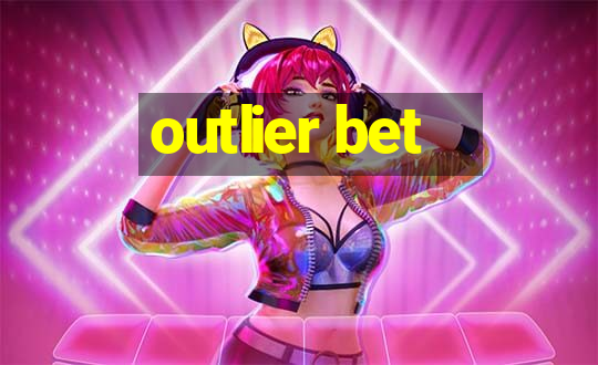 outlier bet