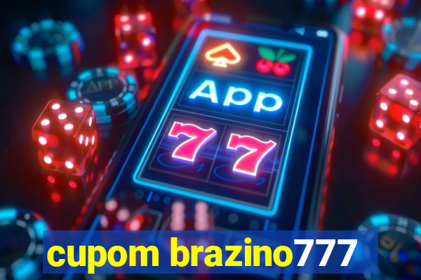 cupom brazino777