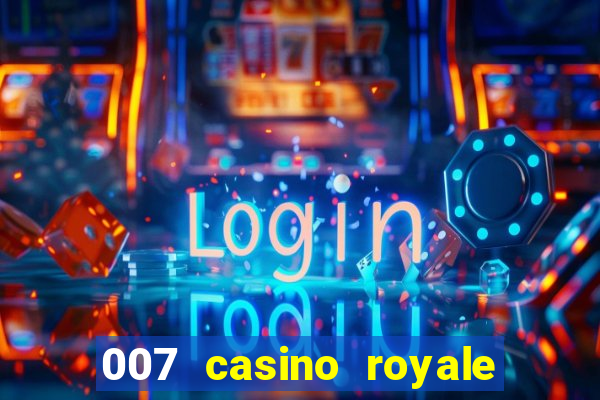 007 casino royale legendado download