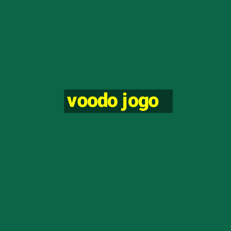 voodo jogo