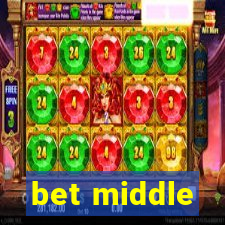 bet middle