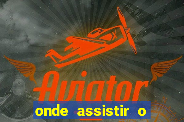 onde assistir o jogo do atalanta