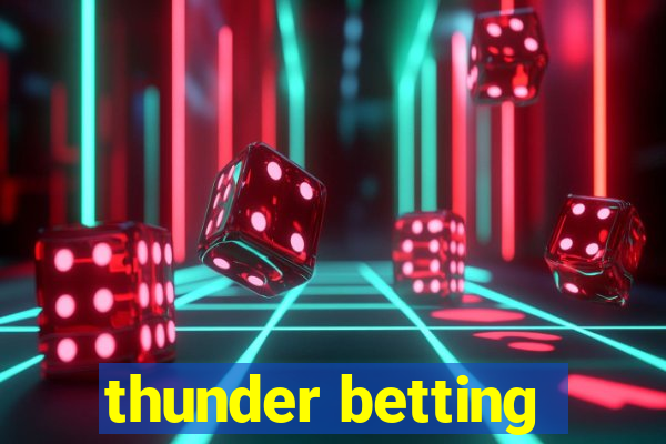 thunder betting