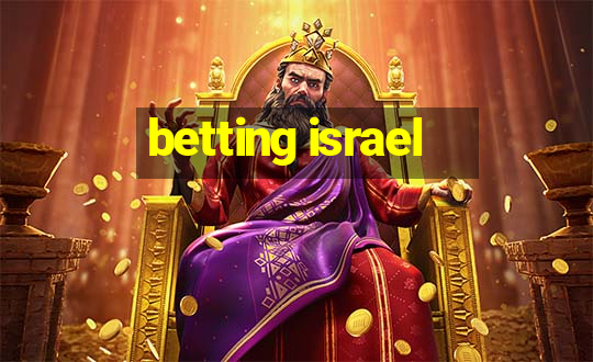 betting israel