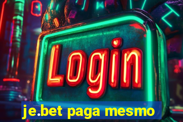 je.bet paga mesmo