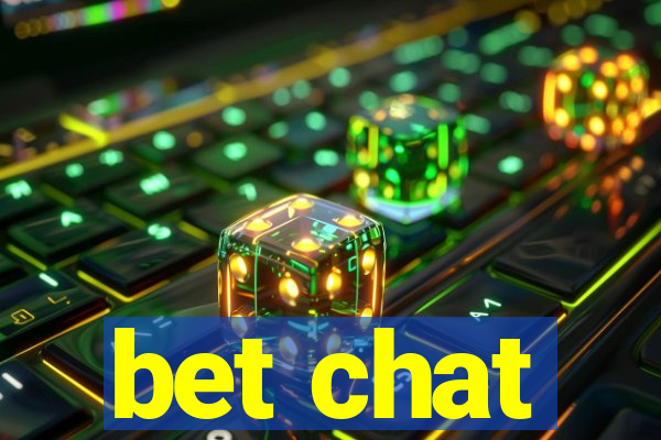 bet chat