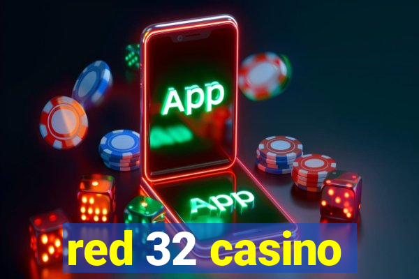 red 32 casino