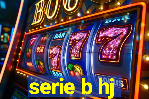 serie b hj