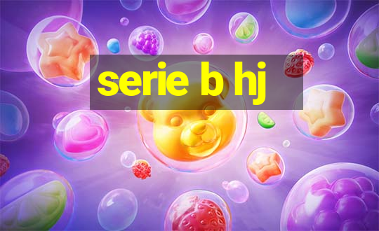 serie b hj