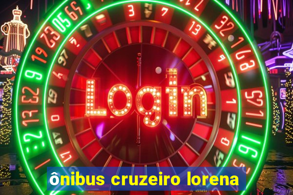 ônibus cruzeiro lorena