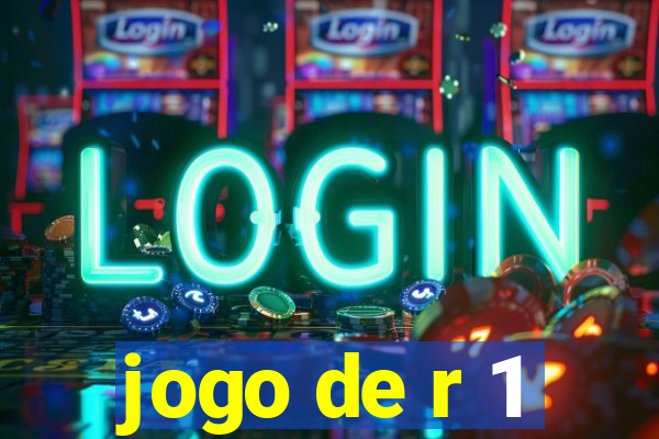 jogo de r 1