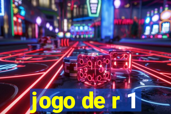 jogo de r 1