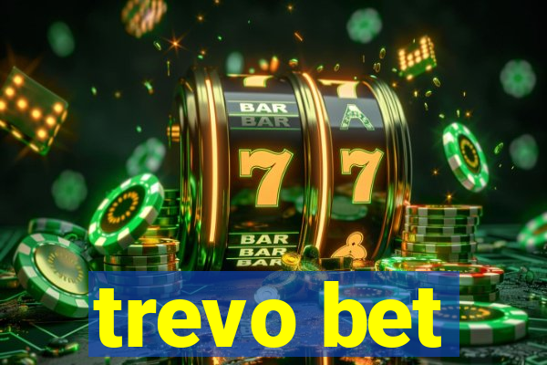 trevo bet