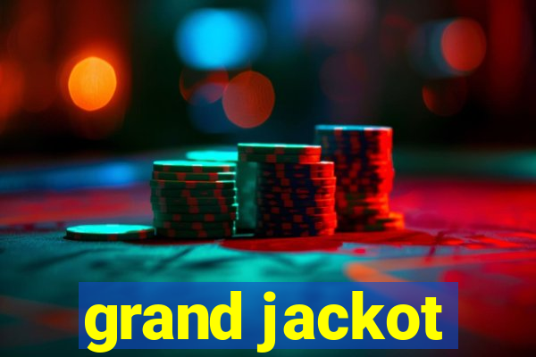 grand jackot