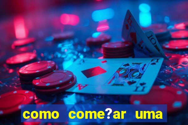 como come?ar uma conversa com uma mina