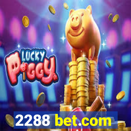 2288 bet.com