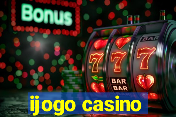 ijogo casino