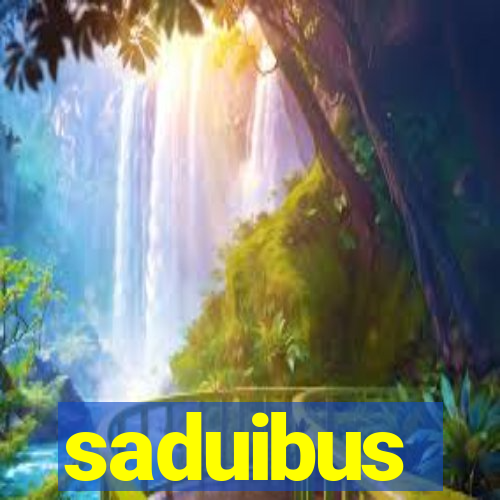 saduibus