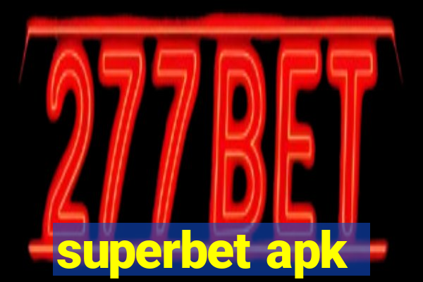 superbet apk