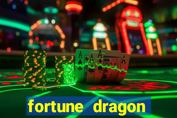 fortune dragon melhor horário para jogar