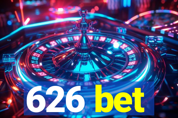 626 bet