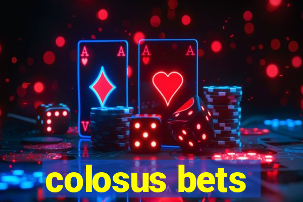 colosus bets